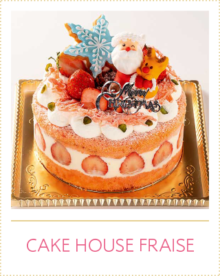CAKE HOUSE FRAISE